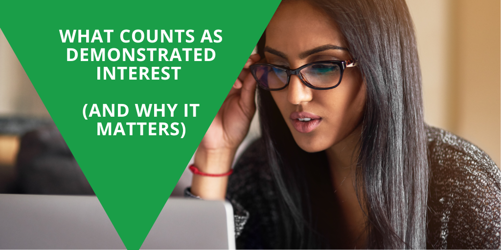 What Counts as Demonstrated Interest (and Why It Matters)